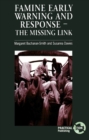 Image for Famine Early Warning and Response: The missing link