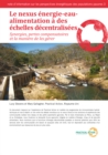 Image for Le Nexus Energie-eau-alimentation a Des Echelles Decentralisees: Synergies, Pertes Compensatoires