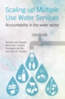 Image for Scaling up multiple use water services: accountability in the water sector