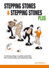 Image for Stepping Stones and Stepping Stones Plus: A training package on gender, generation, HIV, communication and relationship skills