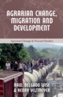 Image for Agrarian change, migration and development