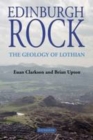 Image for Edinburgh Rock : The Geology of Lothian