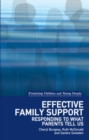 Image for Effective family support  : responding to what parents tell us