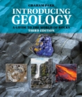 Image for Introducing geology  : a guide to the world of rocks