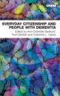 Image for Everyday Citizenship and People with Dementia