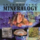 Image for Introducing mineralogy