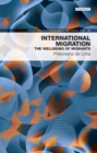 Image for International migration: the well-being of migrants : 21