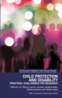 Image for Child protection and disability: ethical, methodological and practical challenges for research