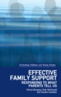 Image for Effective family support: responding to what parents tell us