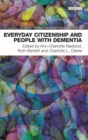 Image for Everyday citizenship and people with dementia : number 28