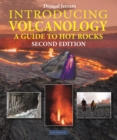 Image for Introducing Volcanology: A Guide to Hot Rocks