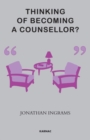 Image for Thinking of Becoming a Counsellor?