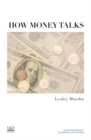 Image for How Money Talks