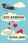 Image for Love Bombing : Reset Your Child&#39;s Emotional Thermostat