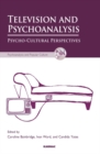 Image for Television and psychoanalysis  : psycho-cultural perspectives