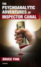 Image for The Psychoanalytic Adventures of Inspector Canal