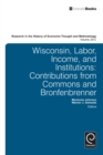 Image for Wisconsin, Labor, Income, and Institutions