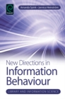 Image for New directions in information behavior: library and information science