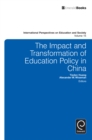 Image for The impact and transformation of education policy in China