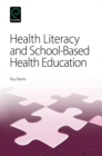 Image for Health literacy and school-based health education