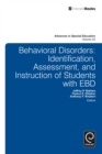 Image for Behavioral disorders: Identification, assessment, and instruction of students with EBD