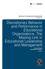 Image for Discretionary Behavior and Performance in Educational Organizations