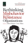 Image for Rethinking misbehaviour and resistance in organizations