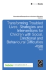 Image for Transforming troubled lives: strategies and interventions for children with social, emotional and behavioural difficulties : v. 2