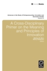 Image for A cross-disciplinary primer on the meaning and principles of innovation