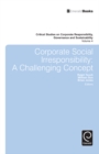 Image for Corporate social irresponsibility  : a challenging concept