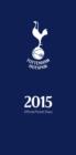Image for Official Tottenham Hotspur FC Diary 2015