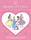 Image for The Bridesmaids&#39; Activity Book