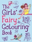 Image for The Girls&#39; Fairy Colouring Book