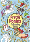 Image for Pretty Ponies Colouring Book