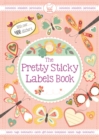 Image for The Pretty Sticky Labels Book