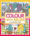 Image for Colour With Mum