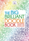 Image for The Big Brilliant Doodle Book
