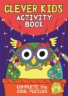 Image for The Clever Kids&#39; Activity Book