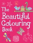 Image for The Beautiful Colouring Book