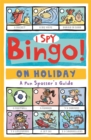 Image for I Spy Bingo: On Holiday