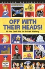 Image for Off with their heads!