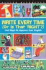 Image for Write every time (or is that &#39;right&#39;?)