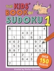 Image for The Kids' Book of Sudoku 1