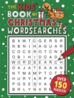 Image for The Kids’ Book of Christmas Wordsearches