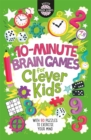 Image for 10-Minute Brain Games for Clever Kids®