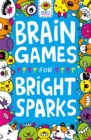 Image for Brain Games for Bright Sparks