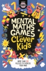 Image for Mental maths games for clever kids