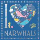 Image for I Heart Narwhals