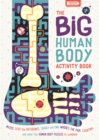 Image for The Big Human Body Activity Book : Fun, Fact-filled Biology Puzzles for Kids to Complete