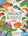 Image for My Dinosaur Activity Book